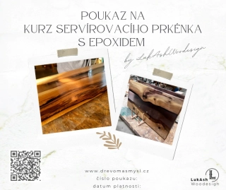 Poukaz na výrobu servírovacího prkénka s epoxidem
