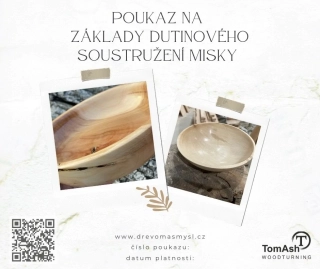 Poukaz základy dutinového soustružení misky